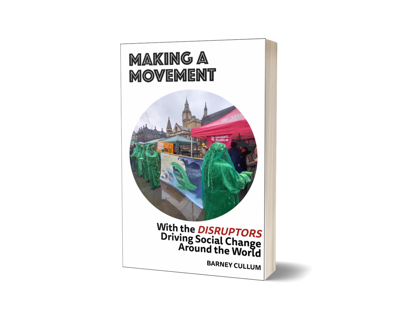 Making a Movement by Barney Cullum